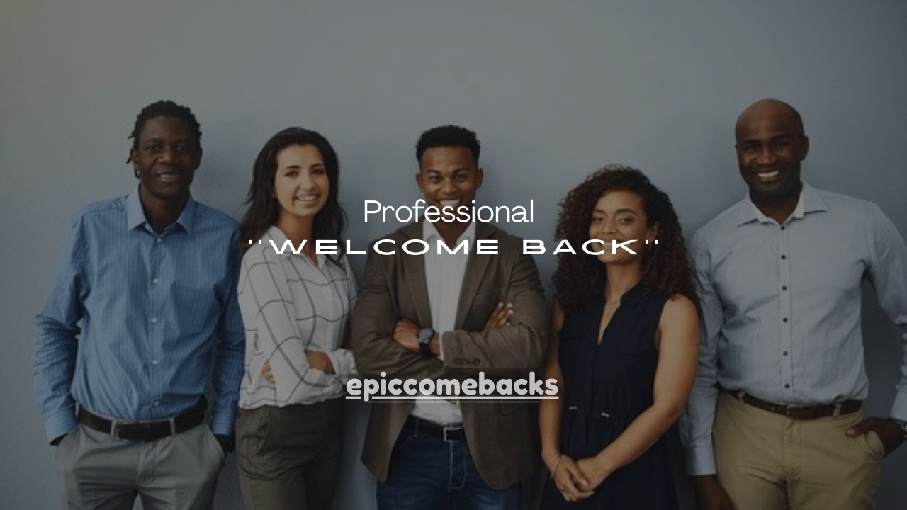 125+Professional Welcome Back to Work Messages